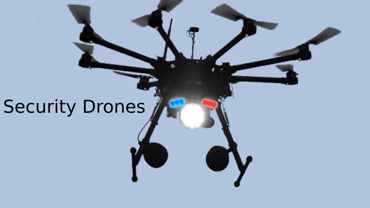 Security Drones – Business Facilities, Industrial, and More