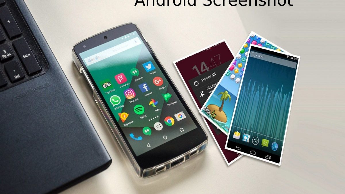 How to Take an Android Screenshot? – Capture on Android phones, and More