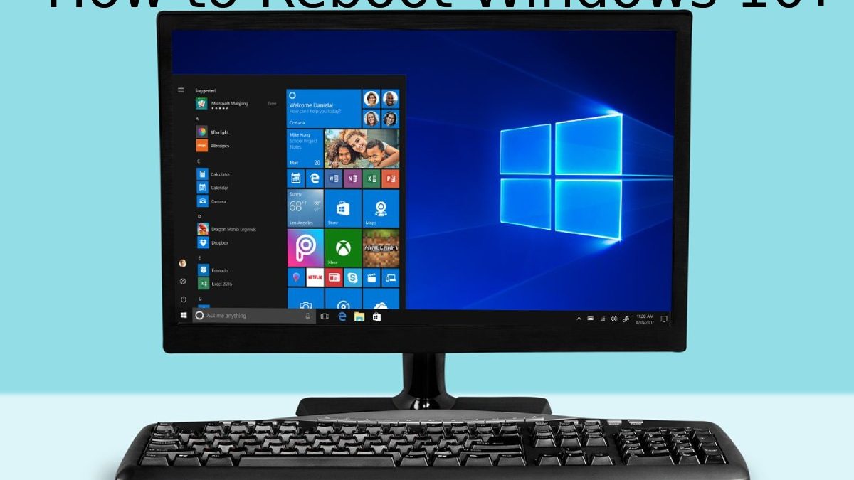 How to Reboot Windows 10? – Restart Windows 10, Updating, and More