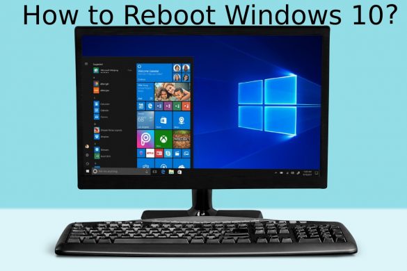 How to Reboot Windows 10