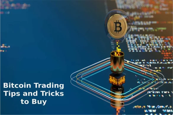 Bitcoin Trading Tips and Tricks to Buy