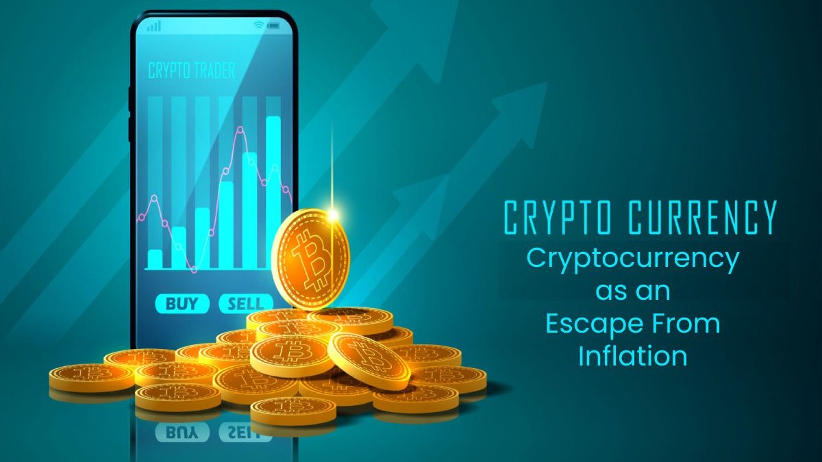 Cryptocurrency as an Escape From Inflation