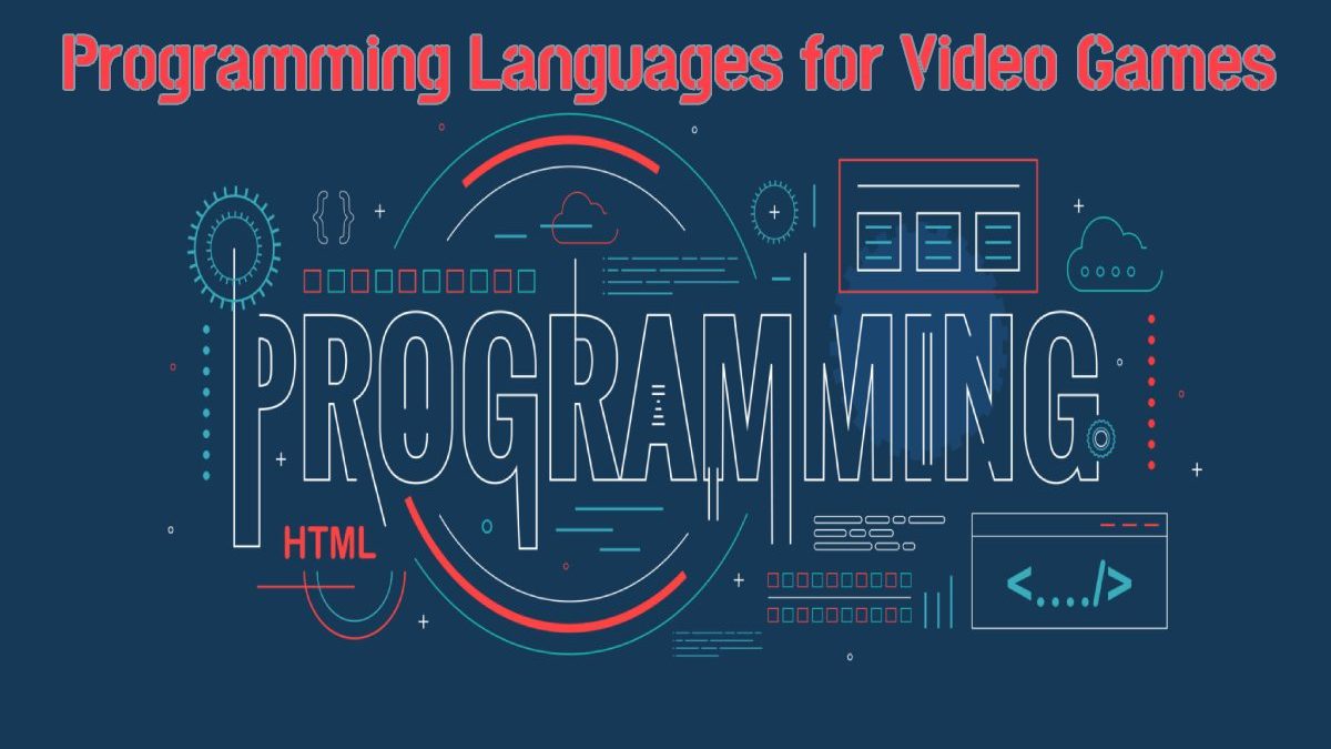 The 6 Best Programming Languages for Video Games