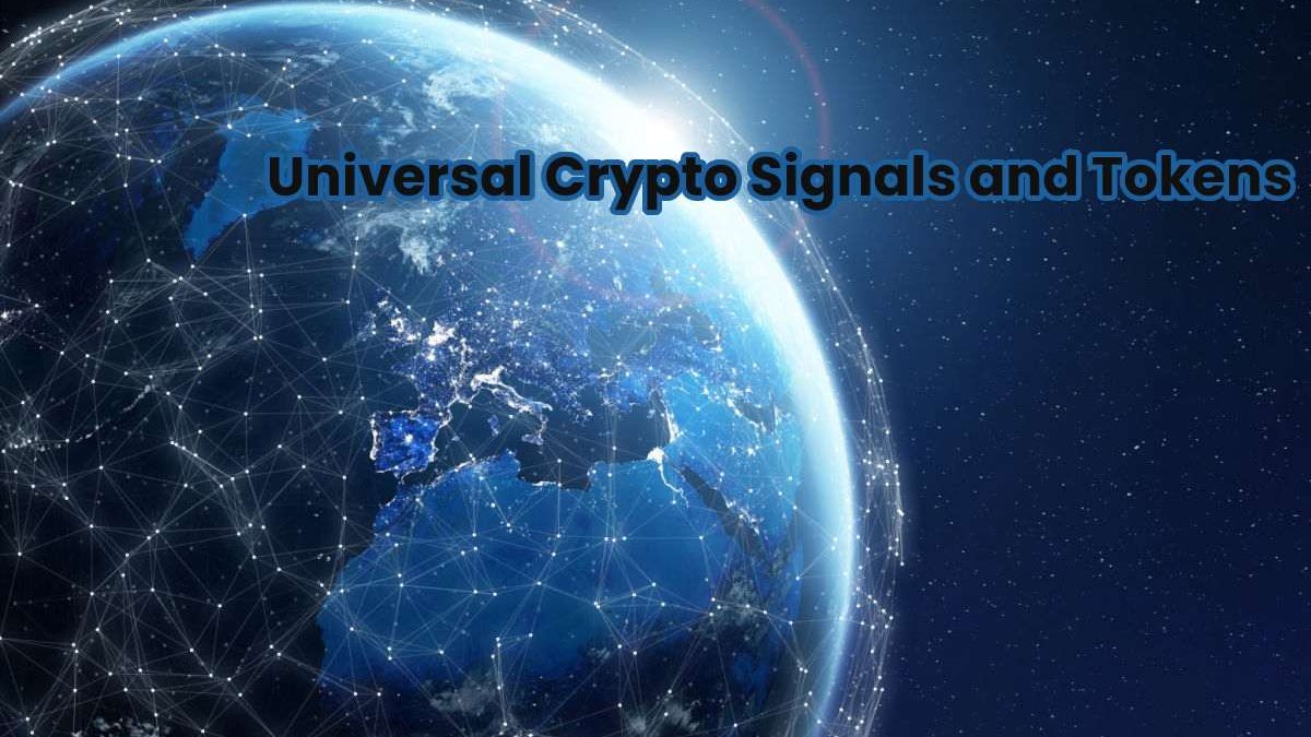 Universal Crypto Signals and Tokens