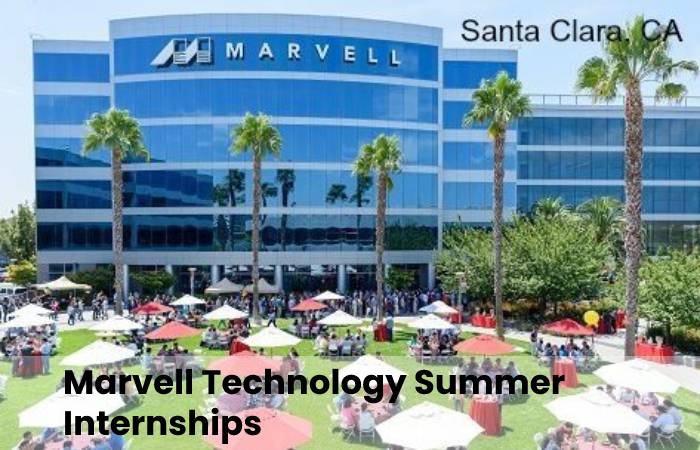 Marvell Technology Summer Internships