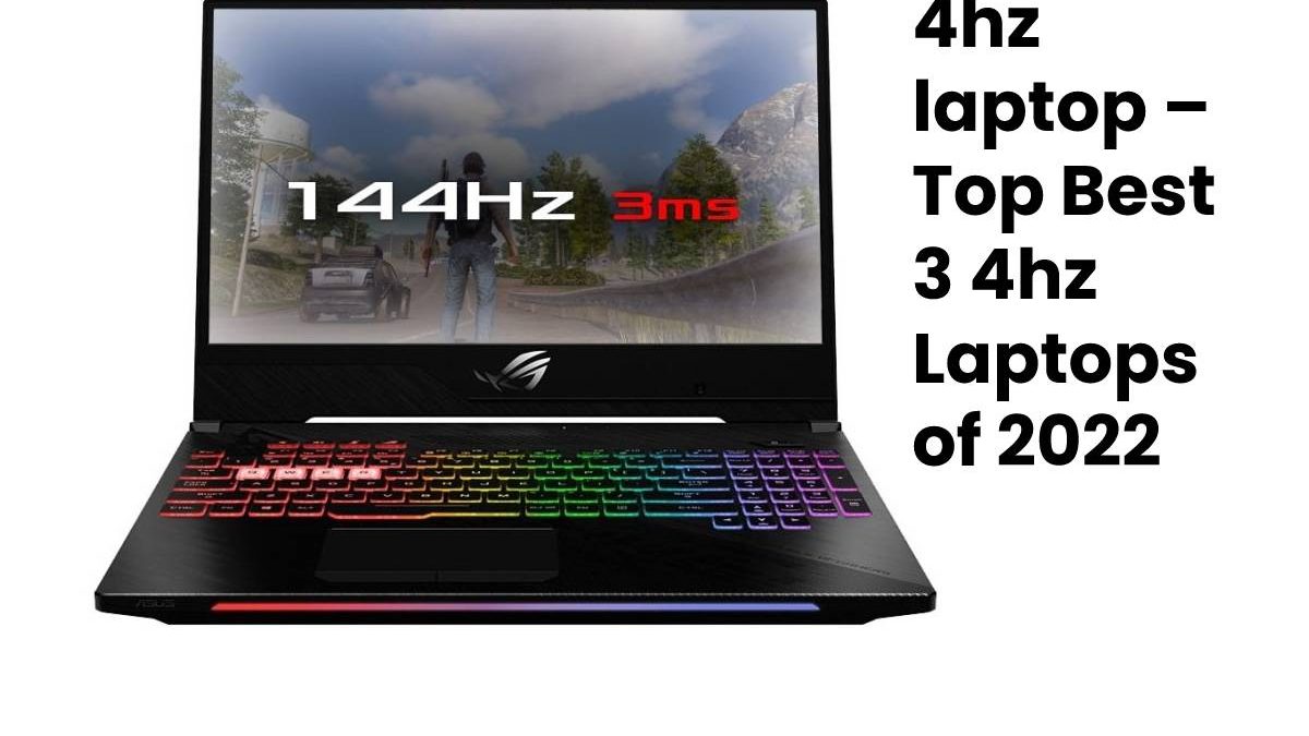 4hz laptop