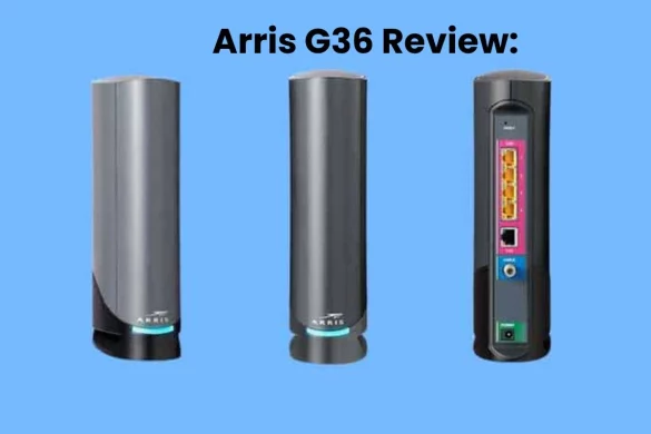 Arris G36 Review