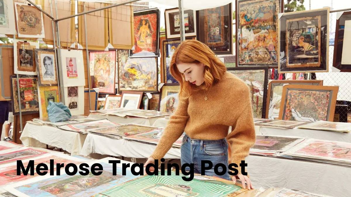 Melrose Trading Post Tips