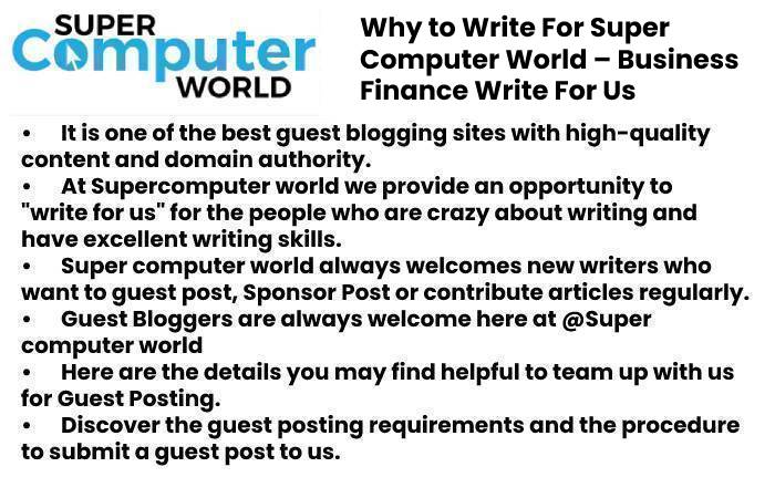Business Finance Write For Us – Contribute and Submit Guest Post