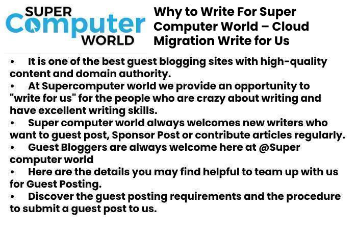 Cloud Migration Write For Us – Contribute and Submit Guest Post 