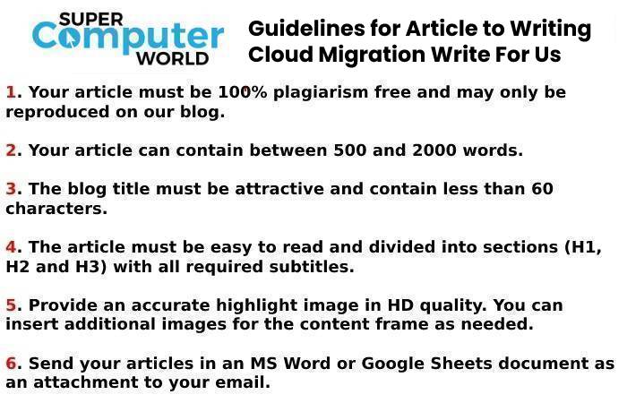 Cloud Migration Write For Us – Contribute and Submit Guest Post 