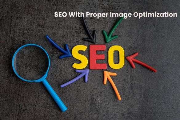 SEO With Proper Image Optimization