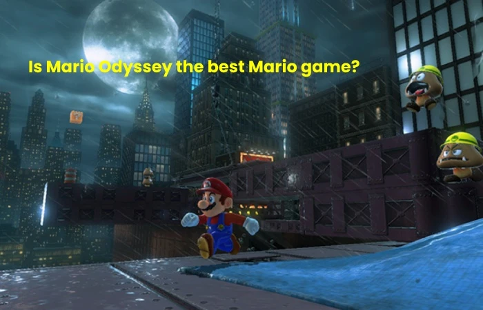 Is Mario Odyssey the best Mario game_