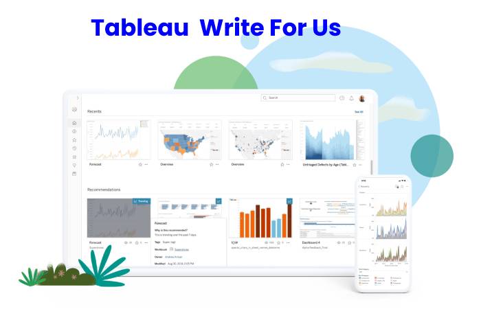 Tableau Write For Us – Contribute And Submit Guest Post (1)