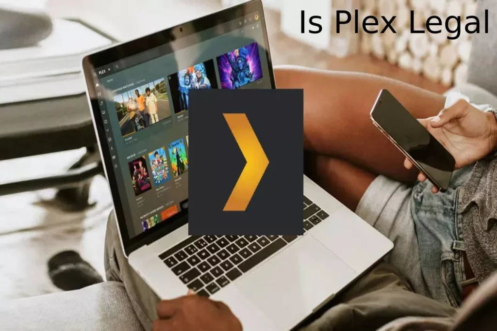Is Plex Legal_ Know Everything About It