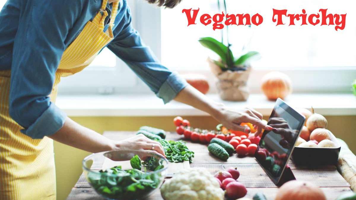 Information on Vegano Trichy