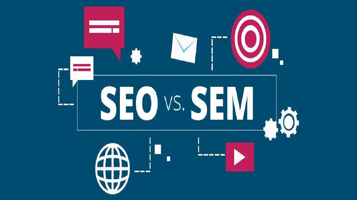 SEO vs SEM – Main Features, Overview, and More