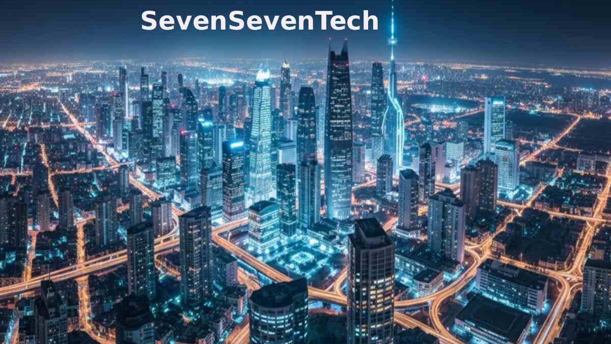 SevenSevenTech: Top 7 Innovations in Smart Solutions