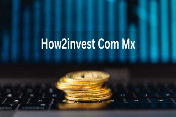 how2invest com mx